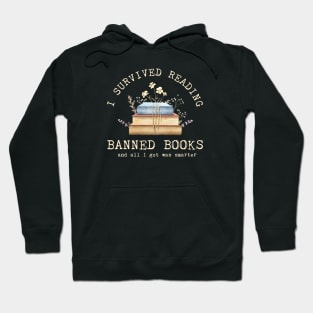 I Survived Reading Banned Books Hoodie